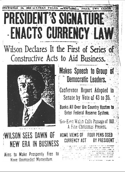 President Woodrow Wilson Federal Reserve Act 1913